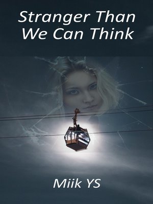 cover image of Stranger Than We Can Think